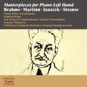 Walter Klien, Siegfried Rapp, Ivan Klánský, Tatiana Nikolayeva, Loh-Orchester Sondershausen, Gerhart Wiesenhütter, Gennady Rozhdestvensky - Masterpieces for Piano Left Hand (2022) [Hi-Res]