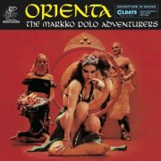 The Markko Polo Adventurers - Orienta (Bonus Tracks) (2025)