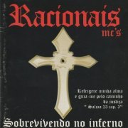 Racionais MC's - Sobrevivendo No Inferno (1997)