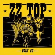 ZZ Top - Goin' 50 (2019)