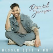 Daniel Johnson - Besser geht nicht (2024) Hi-Res