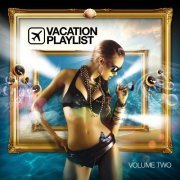 Vacation Playlist Series, Vol. 2 (2014)