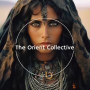VA - The Orient Collective: Ancient Spirits (2025)