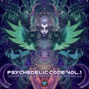 VA - Psychedelic Code Vol. 1 (Compiled by Djane Edy & DJ Nicholas) (2020)