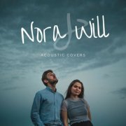 Nora & Will - Acoustic Covers (2019) FLAC