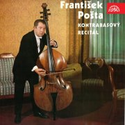 František Pošta - Kontrabasový Recitál (2018)