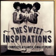 The Sweet Inspirations ‎– The Complete Atlantic Singles Plus (2014)