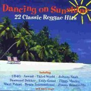 VA - Dancing On Sunshine - 22 Classic Reggae Hits (1992)