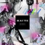 Haute - Reciprocity (2015) [Hi-Res]