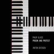 Philip Glass - Philip Glass: Prison and Protest (arranged for Two Pianos) (2026)