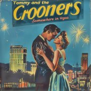 Tommy and The Crooners - Somewhere In Vegas (2025) Hi-Res