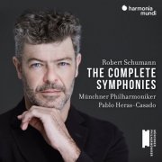 Münchner Philharmoniker, Pablo Heras-Casado - Schumann: The Complete Symphonies (2022) [Hi-Res]