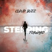 Cloud Buzz - Stepping Forward (2022)