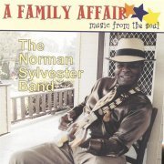 The Norman Sylvester Band - A Family Affair: Music From The Soul (2003) CD-Rip