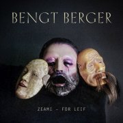 Bengt Berger - Zeami - For Leif (2025) [Hi-Res]
