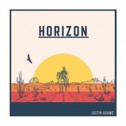 Justin Adams - Horizon (2023)