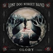 Lost Dog Street Band - Glory (2022) [Hi-Res]