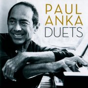 Paul Anka - Duets (2013)