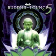 Various Artists - Buddha - Lounge 5 (2006) [CD Rip]