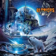 Glorious Wolf - Zodiac (2019)
