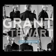 Grant Stewart - Live at Smalls (Live) (2026) [Hi-Res]