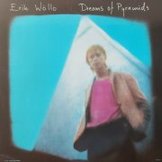 Erik Wollo - Dreams Of Pyramids (1984)