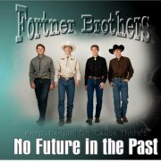 Fortner Brothers - No Future in the Past (2023)