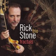 Rick Stone Trio - Fractals (2011)