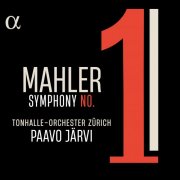 Tonhalle-Orchester Zürich & Paavo Järvi - Mahler: Symphony No. 1 (2025) [Hi-Res]