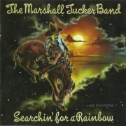 The Marshall Tucker Band - Searchin' For A Rainbow (Reissue) (1975/2004) CDRip