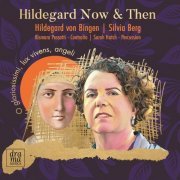 Kismara Pessatti and Sarah Hatch - Hildegard Now & Then (2019) [Hi-Res]