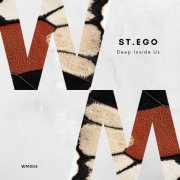 St.Ego - Deep Inside Us (2025)