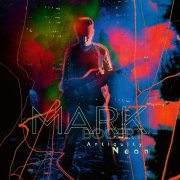 Mark Bogert - Antiquity Neon (2025) Hi Res