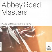 VA - Abbey Road Masters: Piano Stories - Heart & Hope (2026) [Hi-Res]