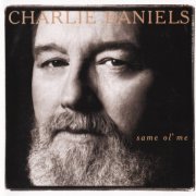 Charlie Daniels - Same Ol Me (1995)