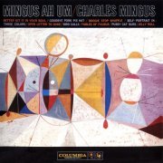 Charles Mingus - Mingus Ah Um (1998) CDRip