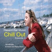 Hasenchat Music - Chill Out Episode 3 (2014)