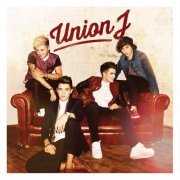 Union J - Union J (Deluxe) (2013)