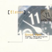 Erwin Vann, Michel Hatzigeorgiou, Dré Pallemaerts - Eleven (1995)