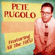 Pete Rugolo - All The Hits! (Remastered) (2020)