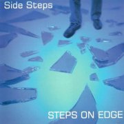 Side Steps - Steps On Edge (1994)