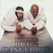 Kris Kross - Young, Rich & Dangerous (1996) [CD-Rip]