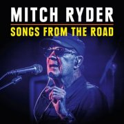 Mitch Ryder - Songs from the Road (2026) [Hi-Res]