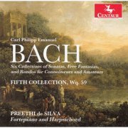 Preethi de Silva - C.P.E. Bach: Works for Connoissuers & Amateurs, 5th Collection (2014)