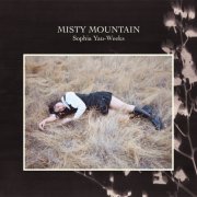 Sophia Yau-Weeks - Misty Mountain (2026) [Hi-Res]