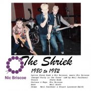 Nic Briscoe - The Shriek - 1980 to 1982 (2026) [Hi-Res]