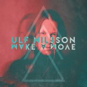 Ulf Nilsson - Make a Move (2020)