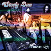 Steely Dan - Memphis 1974 (2023)