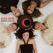 Cálido - Dobar razlog (2008)