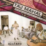 Taj Mahal Meets The Culture Musical Club Of Zanzibar - Mkutano (2005)